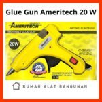 Jual Glue Gun 20W / Pistol Lem Tembak Ameritech / Solder Lilin / Alat ...